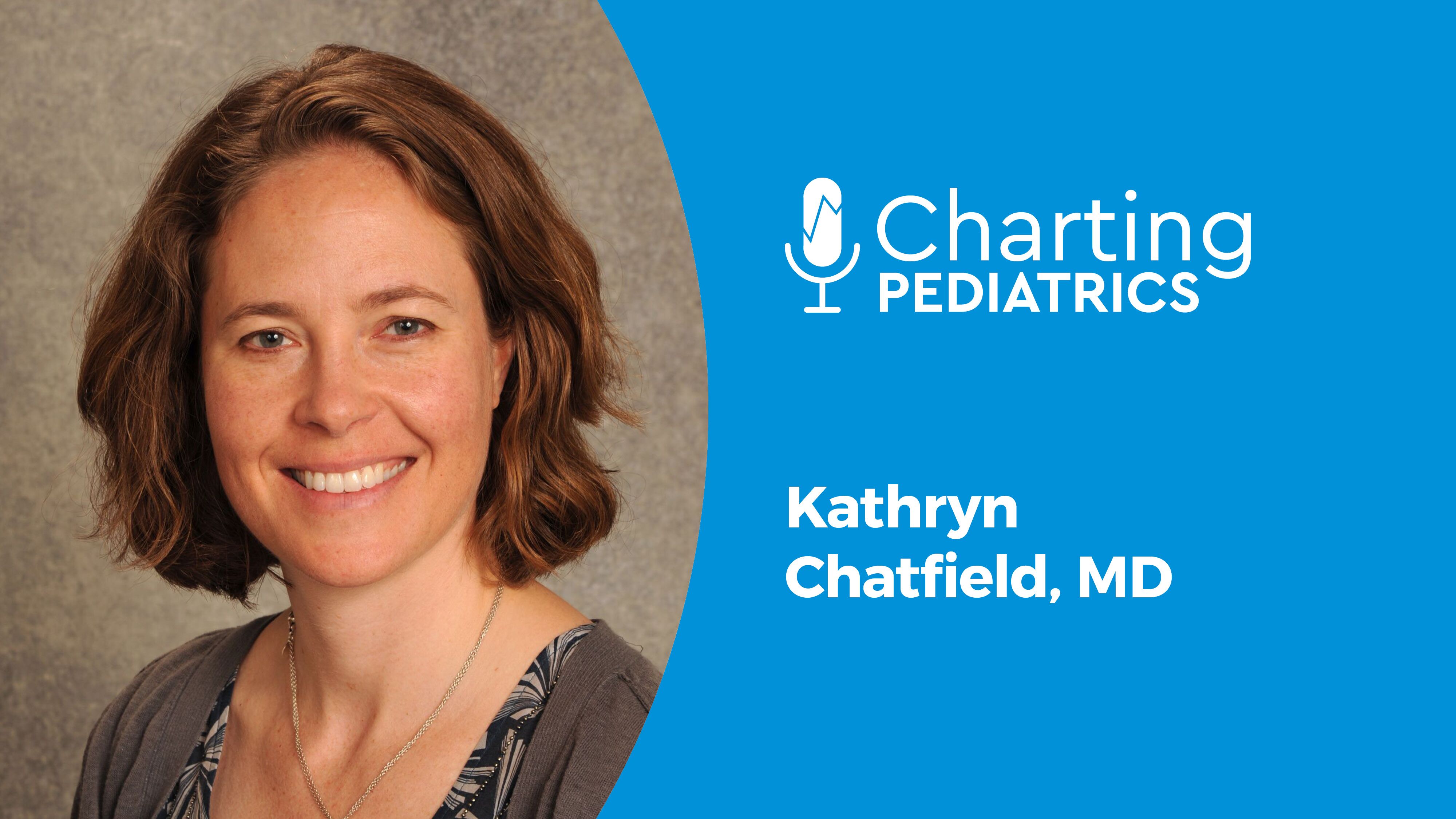 Kathryn Chatfield, MD
