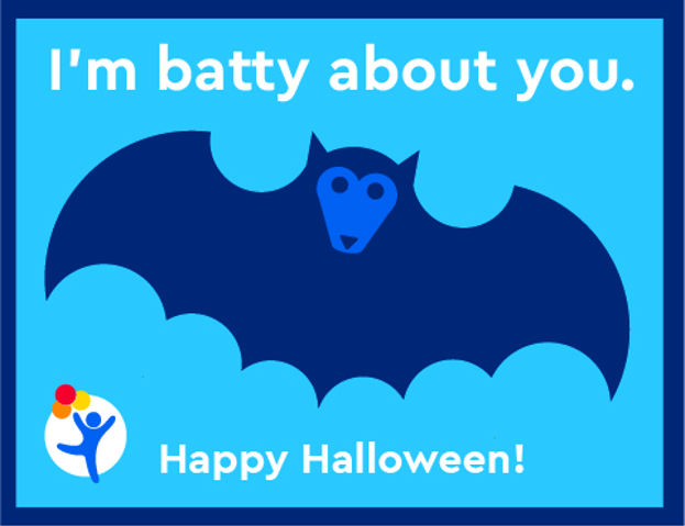Blue cartoon graphic with a bat and text that reads "I'm batty about you" and "Happy Halloween!" 