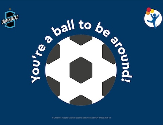 Blue colored graphic with a soccer ball and text that reads "You're a ball to be around!" 