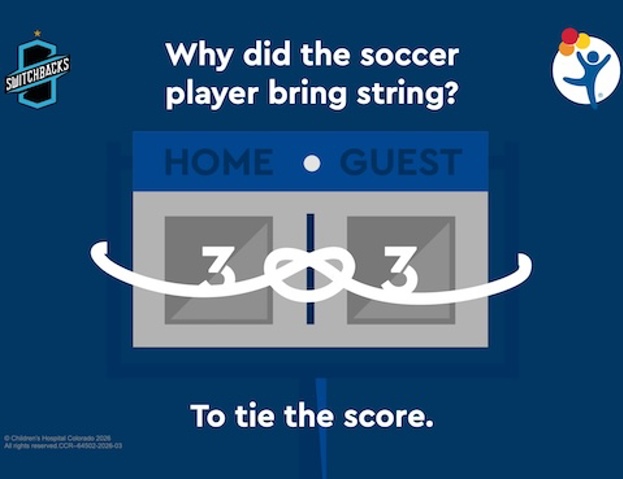 Colorful graphic of a scoreboard and a knotted string, text reads ‘Why did the soccer player bring string? To tie the score."